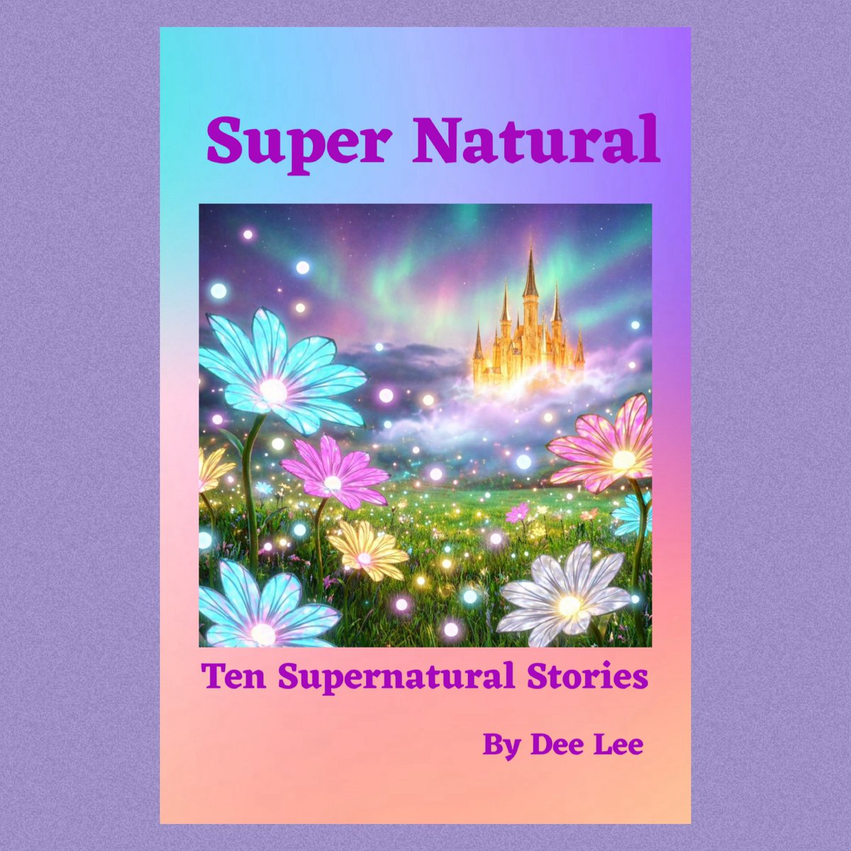 deeleeeclectic's tweet photo. Super Natural by Dee Lee on Amazon from May 1st 2026 💫💫💫 https://t.co/XsxWYPNDQ3