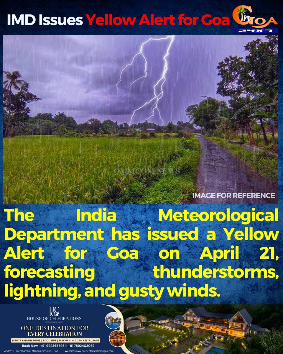InGoa24x7's tweet image. IMD Issues Yellow Alert for Goa

#Goa #GoaNews #YellowAlert #IMD