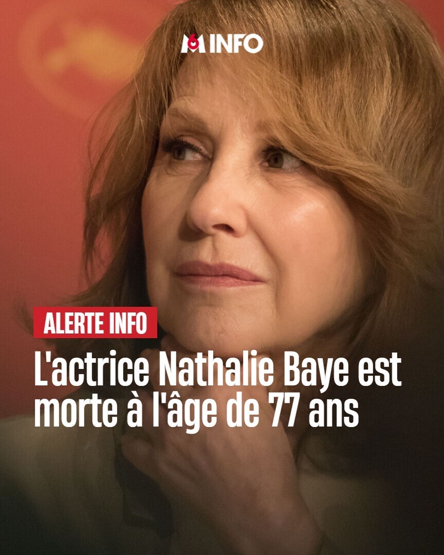 m6info's tweet image. 🔴 L'actrice Nathalie Baye est morte à l'âge de 77 ans. L'annonce a été faite par sa famille à l'AFP