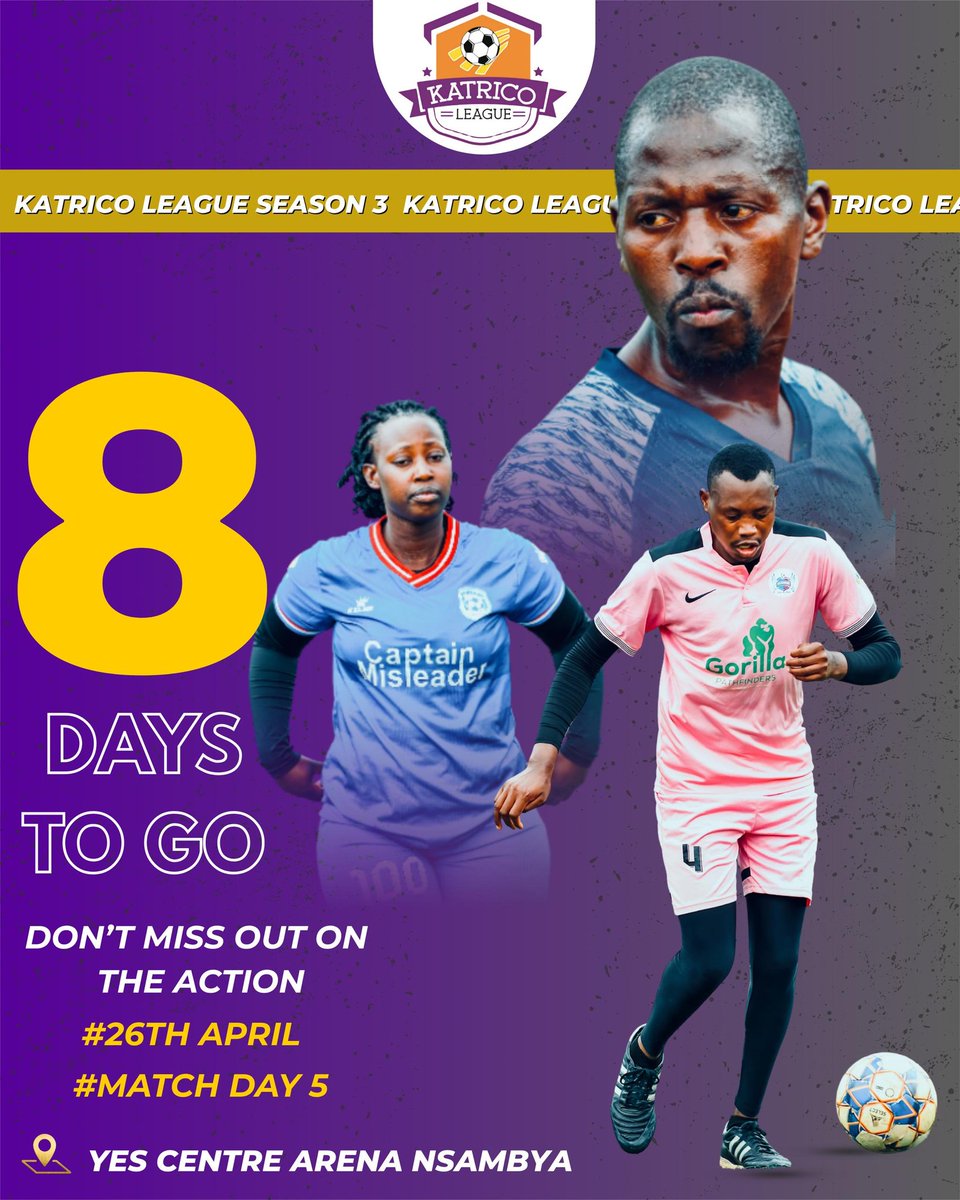 Katricoleague23's tweet photo. Countdown is on: 8 days to Match Day 5 of Katrico League Season 3. 26th April, YES Centre Nsambya. See you there!
#ShanaBagwange
#KatricoLeagueSn3
#Matchday5
#YesCenterArenaNsambya https://t.co/zaovurzQJy