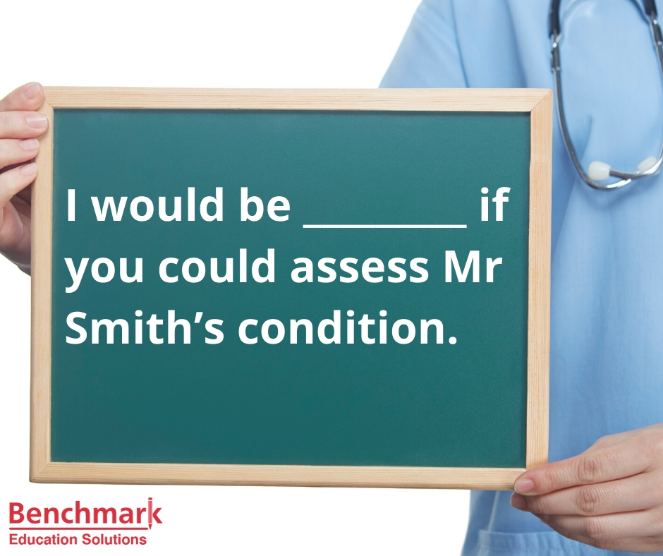 pteoetielts's tweet image. Fill in the blank with a suitable adjective. Type your comment below!

I would be _________ if you could assess Mr Smith’s condition.
#English #Grammar #Learning