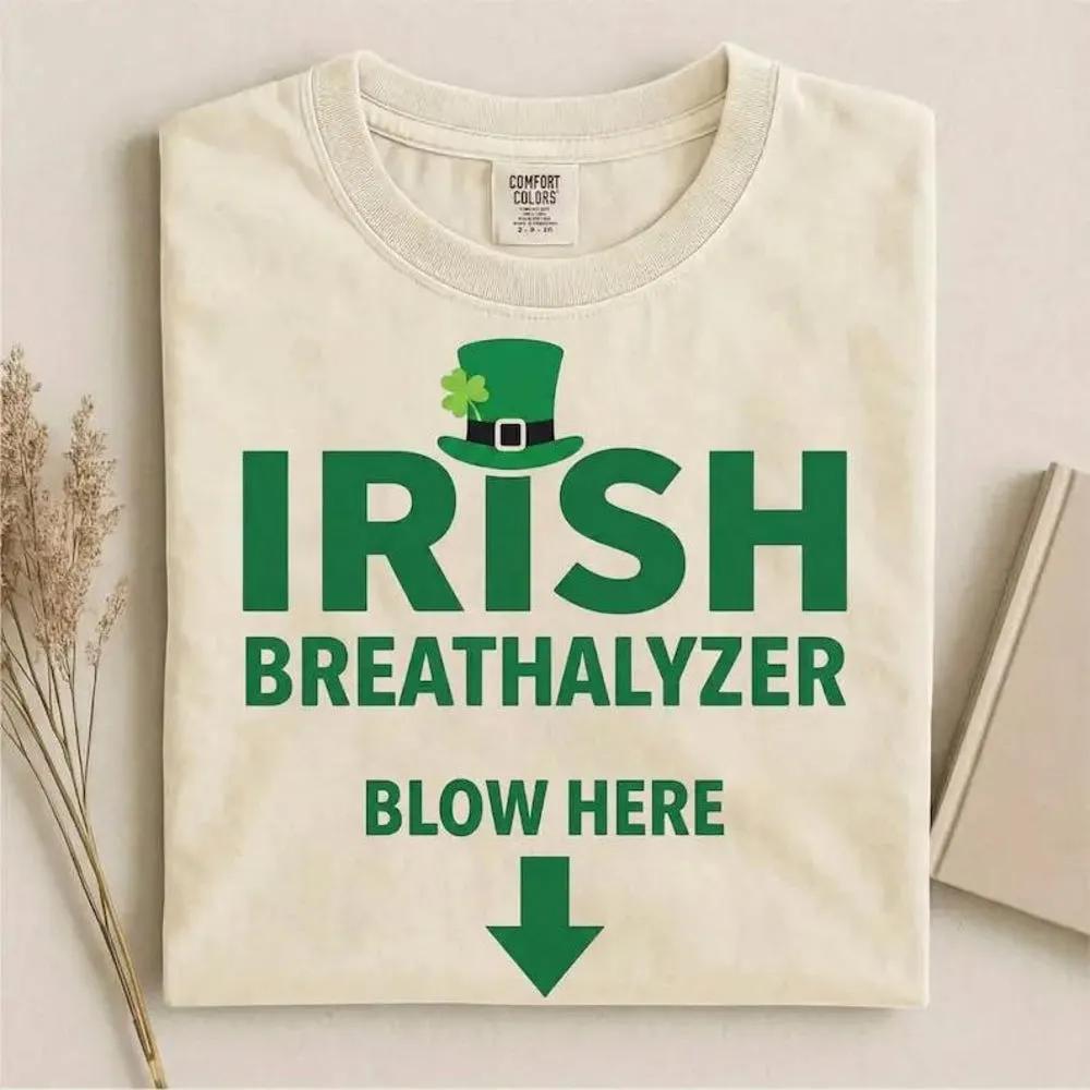 blastteecom's tweet image. Irish Breathalyzer St Patrick’s Day Drinking Shirt #Irish #Breathalyzer #StPatricksDay #Blasttee blasttee.com/product/irish-…