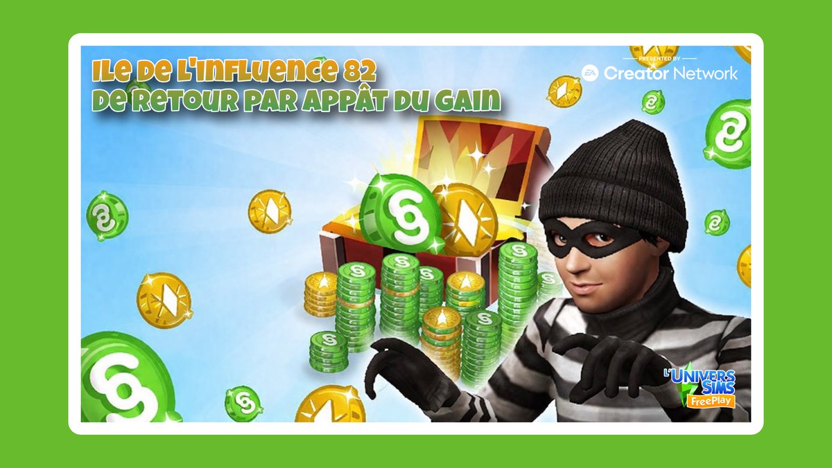 LuniverSims's tweet image. #AFamilyAffairUpdate accès anticipé
Prêts à braquer la banque? 🏦 💰 💵 
Nouvelle Ile de l'influence 82 «De retour par appât du gain» - 5 jours à partir du 22 avril
📎luniversims.fr/index.html/les…

#TheSimsFreeplay #Sims #SimsFreeplay #TheSims #LesSims #LosSims #TheSimsJogueGratis