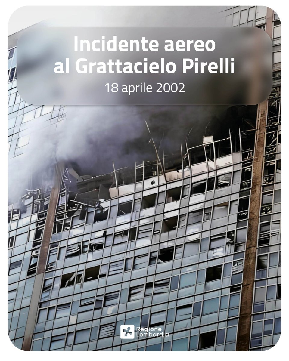 RegLombardia's tweet photo. Oggi, 18 aprile, si commemora la tragedia avvenuta nel 2002 quando un aereo si schiantò contro il #GrattacieloPirelli causando tre morti e più di 60 feriti. https://t.co/JYOtC2lWUu