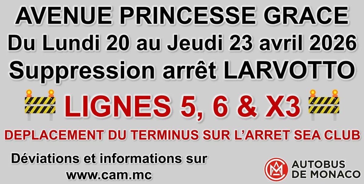 AutobusMonaco's tweet photo. 🚨INFO🚨

Dans le cadre de travaux sur l'avenue Princesse Grace, l'exploitation des lignes 5, 6 et X3 s'en trouve modifiée pour 4 jours du Lundi 20 au jeudi 23 avril 2026 inclus.

➡️https://t.co/3bXCUnPMGi https://t.co/hLYnNeZnjk
