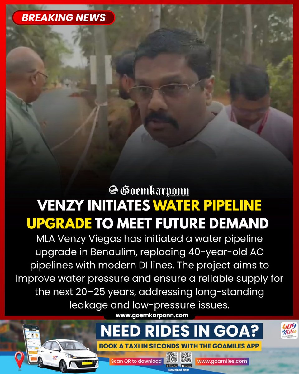 goemkarponnlive's tweet image. Venzy Initiates Water Pipeline Upgrade to Meet Future Demand 

#GoaNews #Benaulim #WaterSupply #Infrastructure #VenzyViegas #BreakingNews
