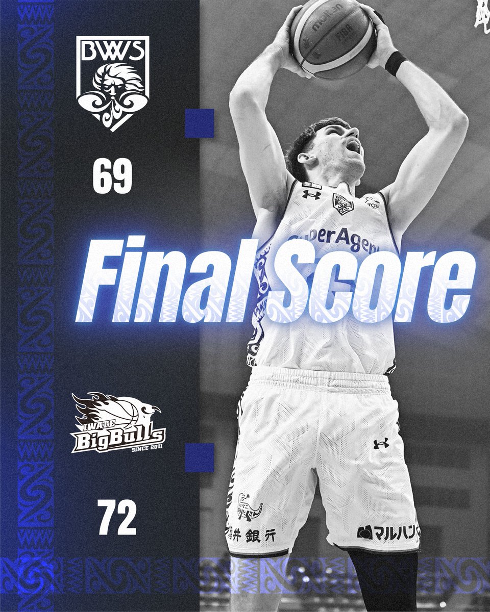 🌪FINAL SCORE🌪 ----------------- LOSE #福井ブローウィンズ 69-72