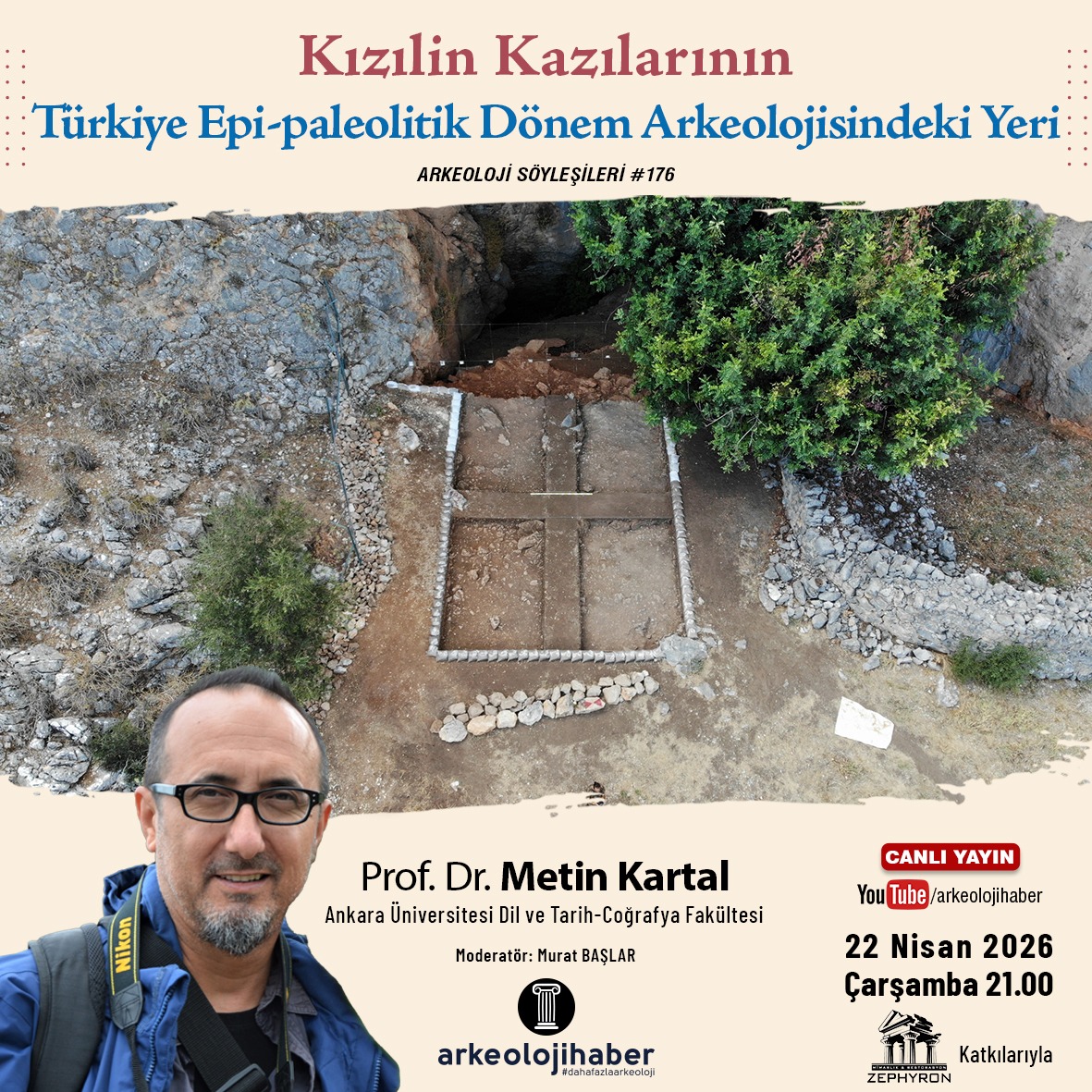 arkeolojihaber's tweet photo. Arkeoloji Söyleşileri’nde bu hafta, Türkiye’de Epi-paleolitik dönem çalışmalarına ışık tutan önemli bir başlığı ele alıyoruz.

Prof. Dr. Metin Kartal ile Kızılın kazılarının arkeolojik önemini, bulguların Anadolu prehistoryasına katkılarını konuşacağız.

📅 22 Nisan Çarşamba
⏰ 21.00
📍 YouTube / arkeolojihaber

Bilim dolu bir akşamda buluşmak üzere.