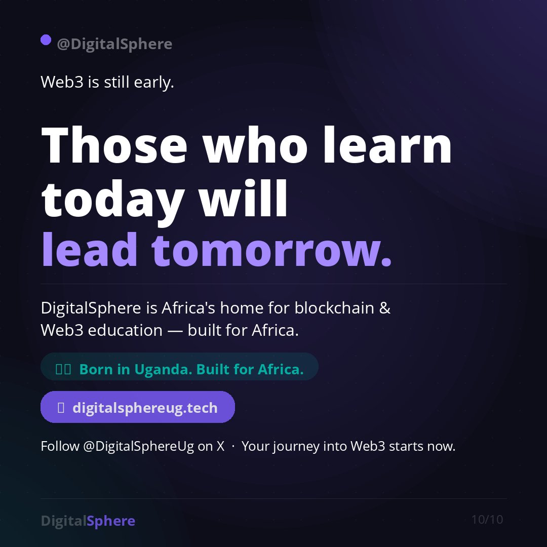 DigitalSphereUg's tweet photo. 6/6  Web3 is still early.
Those who learn today will lead tomorrow.
Start here 👇
https://t.co/xsSKRPLcdc 
Follow @DigitalSphereUg  for more!
##Web3Africa #Web3Basics #LearnWeb3 #Blockchain https://t.co/p1VNpShHKD