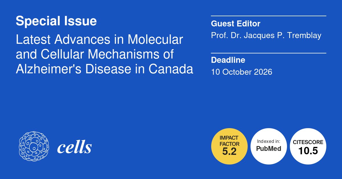 Cells_MDPI's tweet image. 📚 𝗖𝗲𝗹𝗹𝘀 𝗡𝗲𝘄 #SpecialIssue📢 #CallforPapers

💥Latest Advances in Molecular and Cellular Mechanisms of Alzheimer's Disease in Canada

🧑𝑮𝒖𝒆𝒔𝒕 𝑬𝒅𝒊𝒕𝒐𝒓𝒔:
❂ Prof. Dr. Jacques P. Tremblay

📚 Find more: brnw.ch/21x1HZD