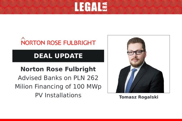 LegalEraGlobal's tweet image. Norton Rose Fulbright Advised Banks On PLN 262 Million Financing Of 100 MWp PV Installations

Link to read full News: legaleraonline.com/global/deal-st…

#legalera #legalupdates #nortonrosefulbright #renewableenergy #pvprojects #poland #projectfinance