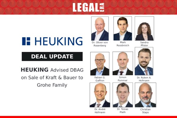 LegalEraGlobal's tweet image. Heuking Advised DBAG On Sale Of Kraft &amp;amp; Bauer To Grohe Family

Link to read full News: legaleraonline.com/global/deal-st…

#legalera #legalupdates #heuking #dbag #kraftbauer #grohefamily #mergersandacquisitions