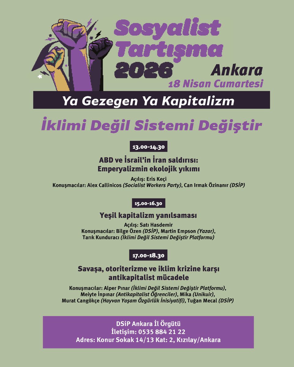 dsip___'s tweet photo. Bugün Ankara'da Sosyalist Tartışma 2026 toplantıları:

13.00 | ABD ve İsrail’in İran saldırısı: Emperyalizmin ekolojik yıkımı

15.00 | Yeşil Kapitalizm yanılsaması

17.00 | Savaşa, otoriterizme ve iklim krizine karşı antikapitalist mücadele 

Herkesin katılımına açıktır. https://t.co/7zS5HIMNbO