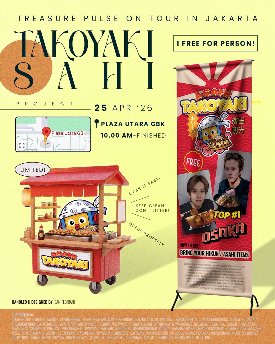 ᵕ̈𝓨𝓸𝓾𝓻 𝓗𝓪𝓹𝓹𝓲𝓷𝓮𝓼𝓼, 𝓢𝓽𝓪𝓻𝓽𝓼 𝓗𝓮𝓻𝓮!♡˚

TREASURE PULSE ON TOUR IN JKT
Project for ASAHI

𖥔Street Banner 
📍 Gate 10, Indonesia Arena GBK
🗓️ 25-26 Apr '26

𖥔Takoyaki Sahi
📍 Plaza Utara GBK
🗓️ 25 Apr '26
⏰ 10:00 AM-finished

#TakoyakiSahi
#PULSE_ON_IN_JAKARTA