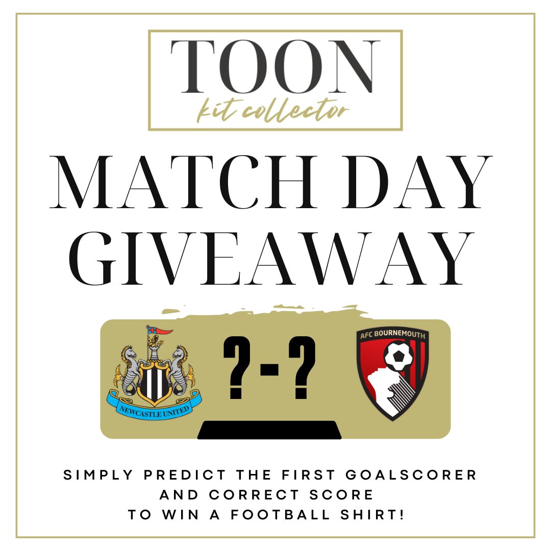 toon_collector's tweet photo. 🚨 MATCH DAY GIVEAWAY 🚨

Newcastle United host Bournemouth in the Premier League ⚫⚪

To enter:
1️⃣ Comment your prediction below
2️⃣ Repost this post 🔁
3️⃣ Follow Toon Kit Collector

One winner announced after the game 🛍 👕

#NUFC #NewcastleUnited #AFCBournemouth 
#Giveaway https://t.co/fuqGmaezEf