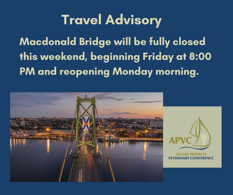 APVC26's tweet photo. 🚧 Traveling from Dartmouth this weekend? The Macdonald Bridge is closed from Fri 8 PM to Monday morning. Expect delays—use the MacKay Bridge or ferry and allow extra time. Safe travels! #APVC https://t.co/J4CGEuoEqr