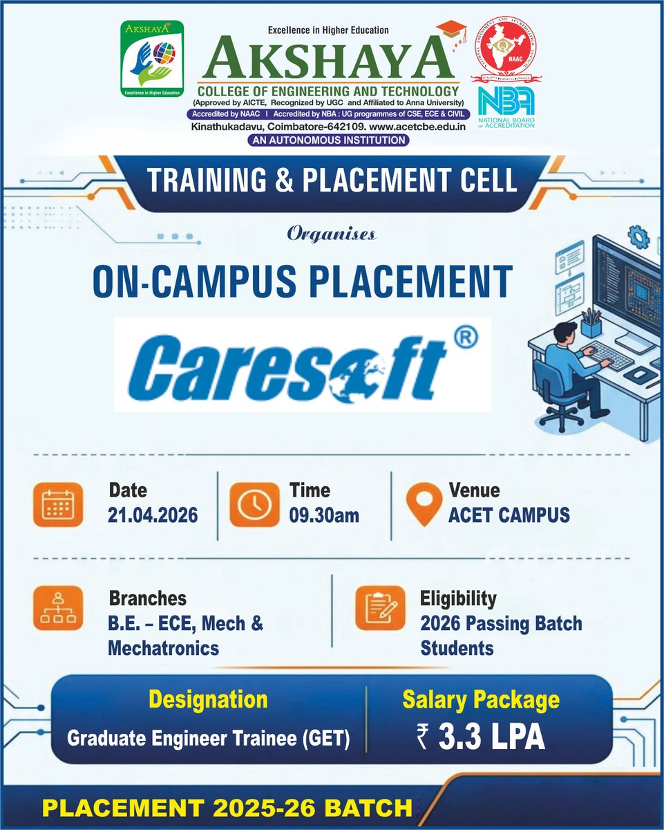 acetcbe's tweet image. 🚀 On-Campus Placement Drive

🏢 Caresoft
📅 21 Apr 2026 | ⏰ 9:30 AM
📍 ACET Campus
🎓 B.E. – ECE, Mech &amp;amp; Mechatronics
👨‍🎓 2026 Batch

Step into your career—don’t miss this opportunity!

#PlacementDrive #ACET #EngineeringJobs #CampusPlacement #CareerStart