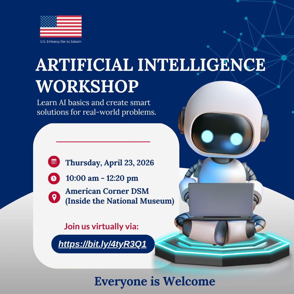 usembassytz's tweet photo. Artificial intelligence is reshaping the future, opening new frontiers for economic and social development. U.S. firms are at the forefront of innovation, advancing large language models that are changing how we live, work, and interact.

The U.S. embassy is launching a workshop series focused on using AI as a tool to solve real-world challenges. The first session in the series will take place on April 23 at the American Corner located in the National Museumor you can join us virtually via https://t.co/Ca6ynvHESQ. 
Participation is free and open to everyone.

Don’t miss this opportunity to expand your knowledge and stay ahead in the digital age. Stay connected on our social media platforms for updates on upcoming sessions and topics.