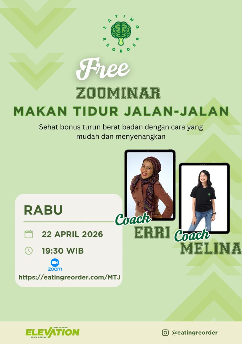 crything's tweet photo. 🌿 Salam Sehat! 🌿

Pengen hidup lebih sehat tanpa ribet?
Bonusnya bisa turun berat badan
Yuk ikutan FREE ONLINE WORKSHOP 
“MAKAN – TIDUR – JALAN-JALAN”
📅 Rabu, 22 April 2026
⏰ 19:30 WIB
📍 Via Zoom
🎙 Bersama Coach Erri &amp; Coach Melina
🔗 Link Zoom:
https://t.co/REfDV90hLq https://t.co/4Atr6kVTCM