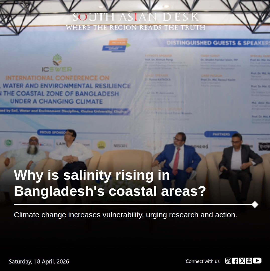 SouthAsianDesk's tweet image. Salinity intrusion endangers Bangladesh's coastal sustainability. Urgent call for research and action!

Disclaimer: This post is for informational purposes only and does not represent any institutional or governmental stance.

#ClimateChange #Bangladesh #Sustainability #Khulna