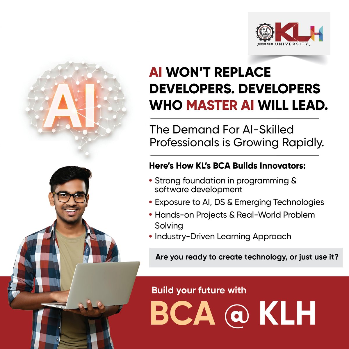 klhuniversity's tweet photo. Join KLH’s industry-focused BCA program and build skills in AI, coding, and software development with real-world exposure.

🎓 Admissions Open 2026–27
🔗 https://t.co/Tz5nVsip7J

#BCA #KLH #FutureDevelopers #AIinEducation #TechCareers #SoftwareDevelopment #CodingStudents https://t.co/57qwh3Hu0R