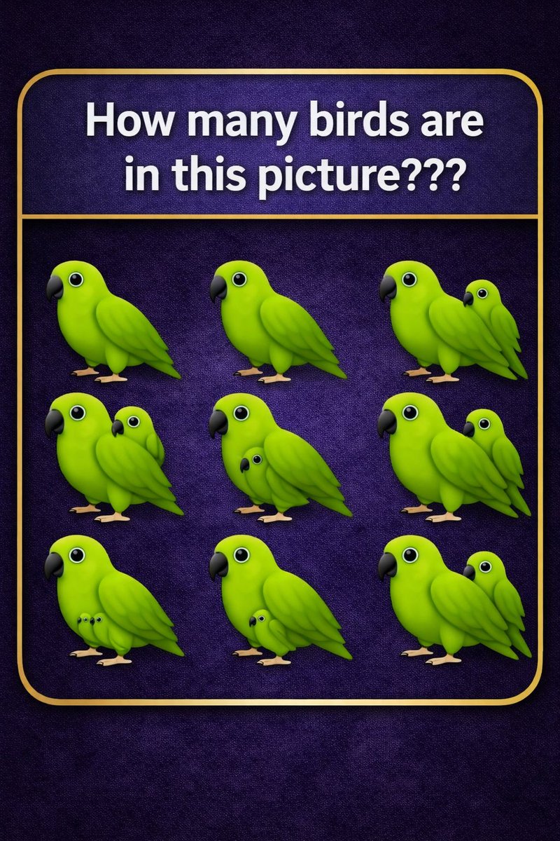 how many birds are in this picture? ?

It's not 10...