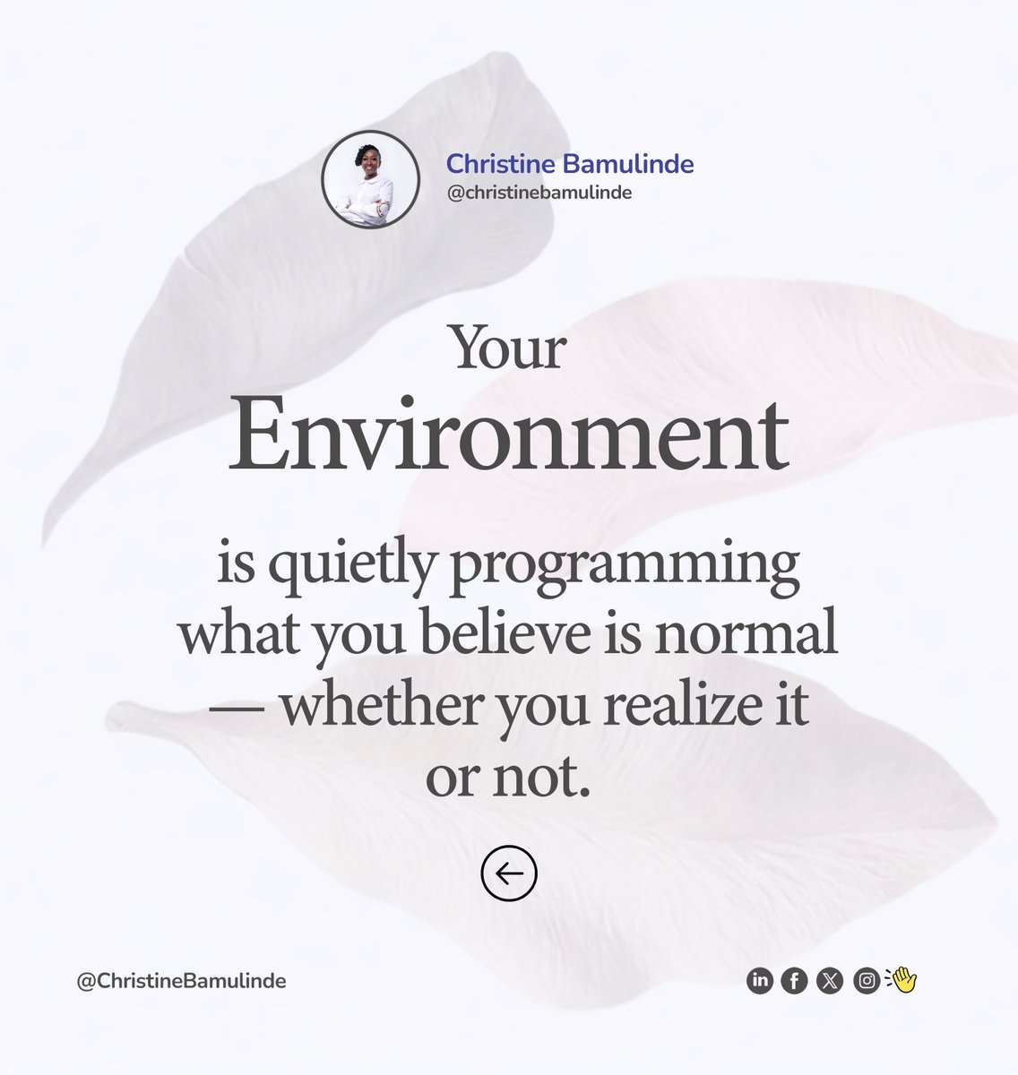 CBamulinde's tweet photo. What part is your environment playing in shaping your identity! #ChristineBamulinde #lifecoachingtips #youridentity https://t.co/8Gw79VtxQd