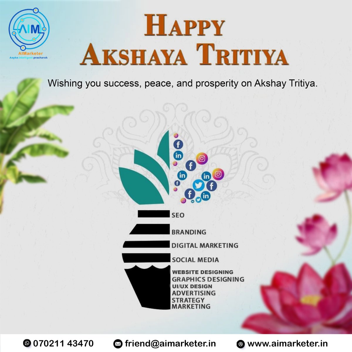 AimarketerD's tweet photo. Celebrate Akshaya Tritiya with growth, positivity &amp; new opportunities for your brand. 🚀

📞 070211 43470
📧 friend@aimarketer.in
🌐 https://t.co/kdP2ufsLwr

#AkshayaTritiya #Growth #DigitalSuccess #BrandBuilding #AIMarketer #MarketingStrategy https://t.co/9VwIav0NJa