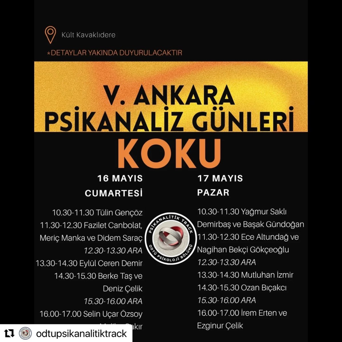 drmutluhanizmir's tweet image. #Repost @odtupsikanalitiktrack with @use.repost
・・・
ODTÜ Psikanalitik Track olarak beşincisini düzenlediğimiz Ankara Psikanaliz Günleri’ni duyurmaktan mutluluk duyuyoruz! Ankara Psikanaliz Günleri bu kez “Koku” temasıyla 15-16-17 Mayıs’ta Kült Kavaklıdere’de gerçekleşecek.