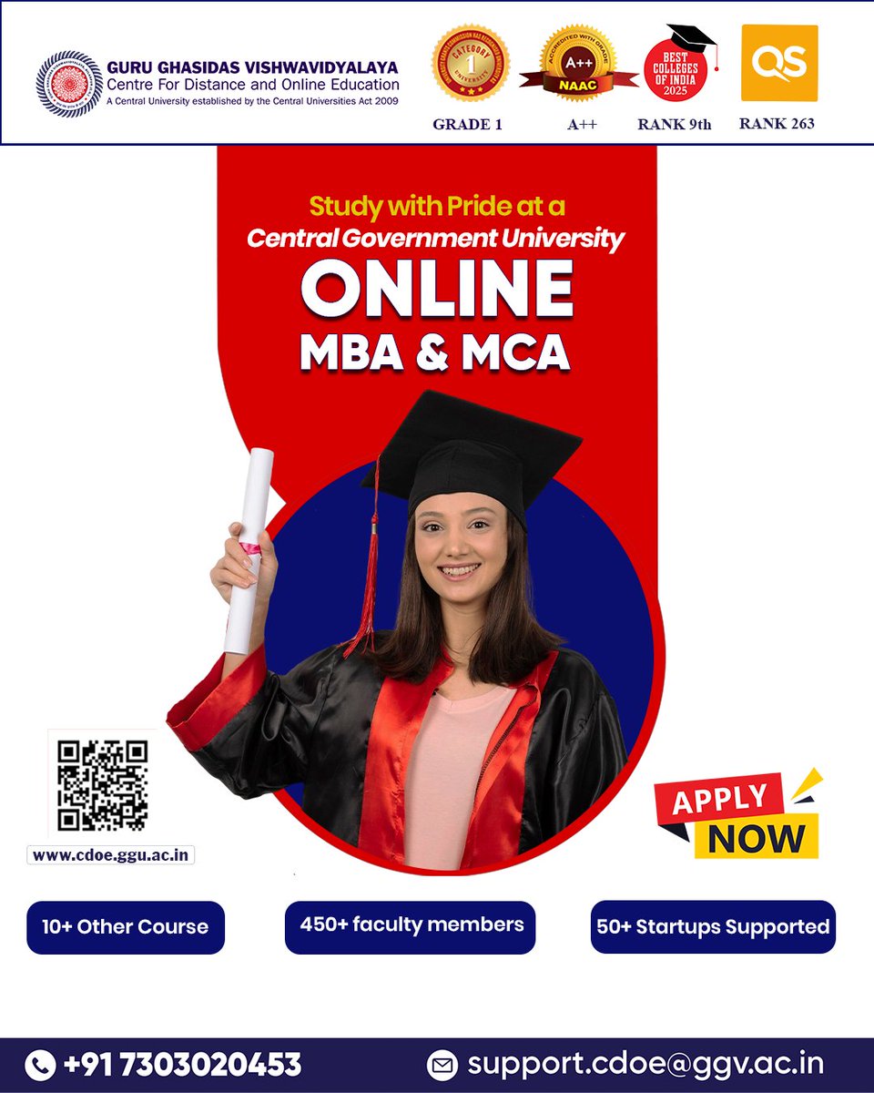 CdoeGgv40080's tweet image. Study Online with Guru Ghasidas Vishwavidyalaya
MBA &amp;amp; MCA from a Central Govt University

📞 Call: +91 7303020453
🌐 Apply: cdoe.ggu.ac.in

Limited seats—Apply Now!
#OnlineMBA #OnlineMCA #DistanceLearning #HigherEducation #StudyOnline