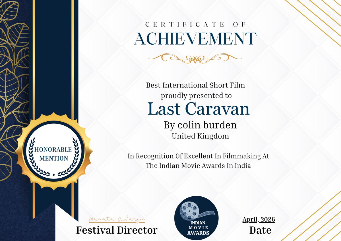TearawayF68617's tweet image. Honourable mention award for Last Caravan from the Indian Movie Awards- so chuffed about that 😎👍
#shortfilms #filmfestivals #castingcall 
#themandynetwork
