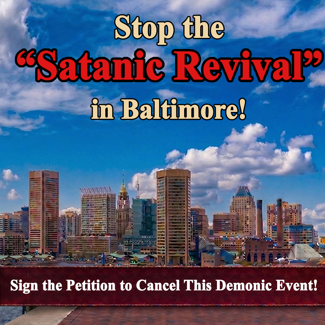 AmericaTFP's tweet image. On May 1, the Satanic Temple plans to hold an event called the Satanic Revival. All of the event's attendees are required to surrender their souls to Satan.

We have launched a petition urging the owners to cancel.

Add your name 👉 tfp.org/petition/petit…

#Baltimore #tfp