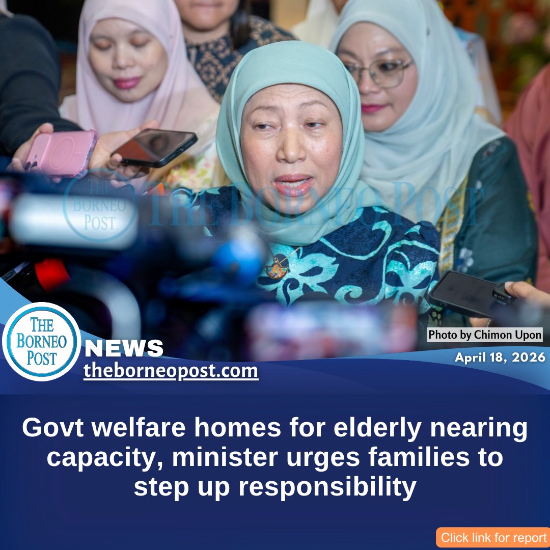 theborneopost's tweet image. Welfare homes for the elderly are nearing full capacity, limiting institutional placements and increasing reliance on family care for ageing parents, says Minister Datuk Seri Nancy Shukri.
theborneopost.com/2026/04/18/gov…

#ElderlyCare #Malaysia #Welfare