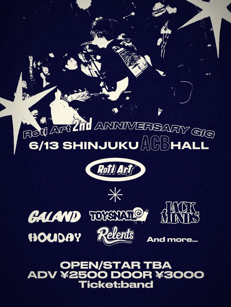 jack_minds_'s tweet photo. 【🔥LIVE 解禁🔥】

2026/6/13 (日) 
SHINJUKU ACB HALL

“Roti Art 2nd ANNIVERSARY GIG”

出演者
Roti Art
Relents
HOLIDAY
TOYSNAIL
JACK MINDS
GALAND
And more…

OPEN TBA / START TBA
ADV¥2500 / DOOR¥3000

🎫:HPまたはDMまで https://t.co/mpMoViVbhd