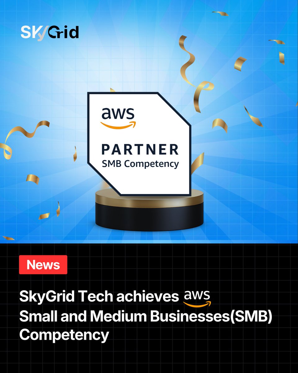skygridtech's tweet photo. Milestone Unlocked: SkyGrid Tech is now an AWS SMB COMPETENCY PARTNER ! 🚀
#skygridtech #gaming  #awspartner https://t.co/iXtPUPlfKh