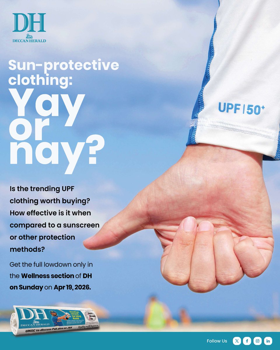 DeccanHerald's tweet image. Sun-protective clothing: Yay or nay?

Is the trending UPF clothing worth buying? How effective is it when compared to a sunscreen or other protection methods?

Get the full lowdown only in the Wellness section of DH on Sunday, April 19, 2026.

 #summer #heat #sunscreen #UPF