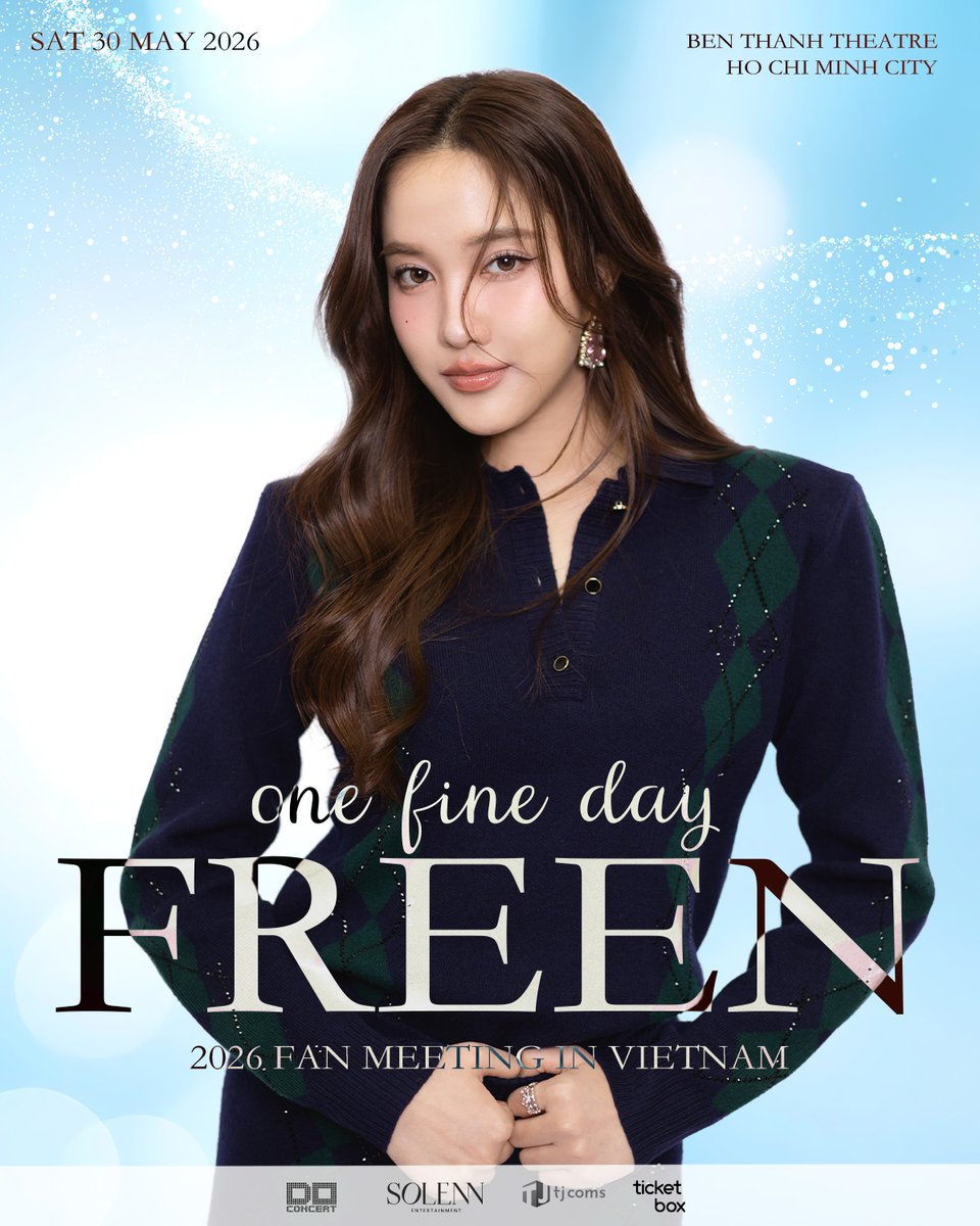 tjcoms_vietnam's tweet image. Các bạn fan Việt Nam đã sẵn sàng gặp FREEN vào cuối tháng 5 này chưa nào? 🇻🇳💖

2026 FREEN FAN MEETING IN VIETNAM - 'One Fine Day'

🗓 Ngày: 30/05/2026 (thứ bảy)
⏰ Thời gian: 14:00
📍 Địa điểm: Nhà hát Bến Thành
🎫 Giá vé: 6,000,000 / 4,500,000 / 3,000,000 VND
🎟 Vé