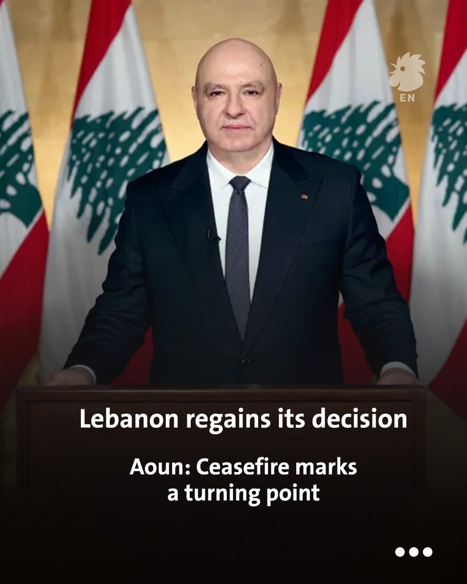 AnnaharEn's tweet image. Aoun frames the ceasefire as a sovereign turning point, rejecting concessions and promising unity, stability, and the return of displaced citizens.

#lebanon #president #aoun #israelisupporterimranniazi 
@LBpresidency