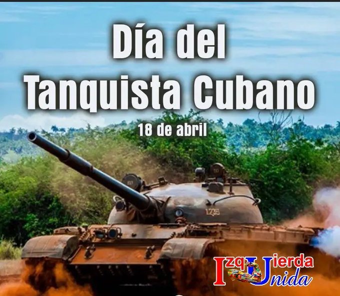 📌 El Día del Tanquista Cubano se celebra el 18 de abril en honor a los combatientes que participaron en la victoria de Playa Girón en 1961. 
#CubaViveEnSuHistoria #Nuevitas #Camagüey #PorCamagüeyTodo #RadialistasCamagüeyanos