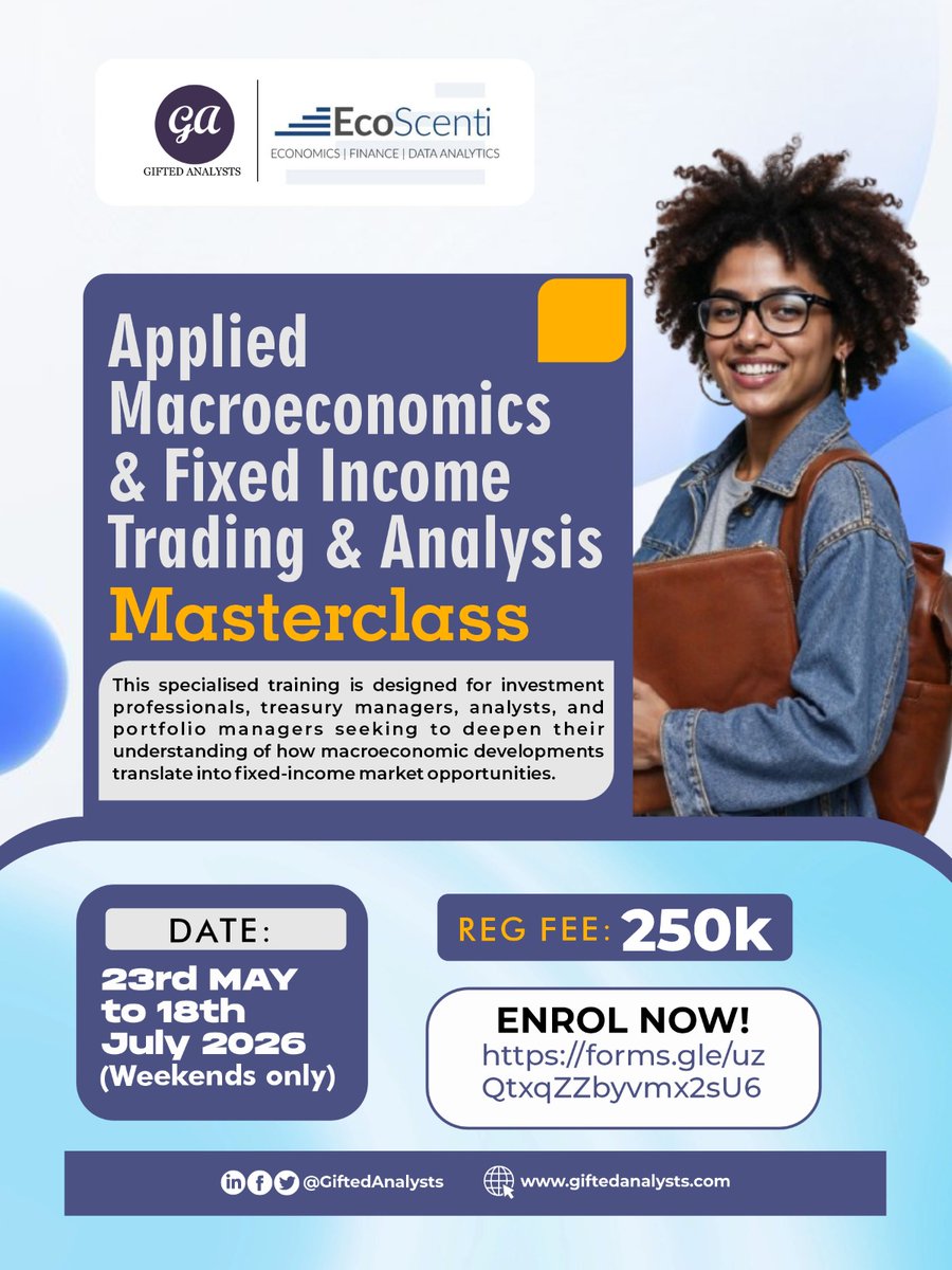 GiftedAnalysts's tweet photo. While equity research remains widely practiced, analysts whose primary focus is fixed income research and the practical application of trading techniques remain relatively scarce. This knowledge gap has contributed to a situation where fixed income analysis in Nigeria does not always reflect the depth, structure, and analytical rigor commonly seen in equity research, despite fixed income markets playing a central role in portfolio allocation and liquidity management.

In response to this gap, Gifted Analysts is pleased to announce a strategic collaboration with EcoScenti to deliver a specialised training programme designed to develop analysts in standard fixed income research and practical trading techniques, aligned with global best practices.

Registration is still ongoing till 1st of May 2026. Kindly register here: https://t.co/TNbMy4UrUr