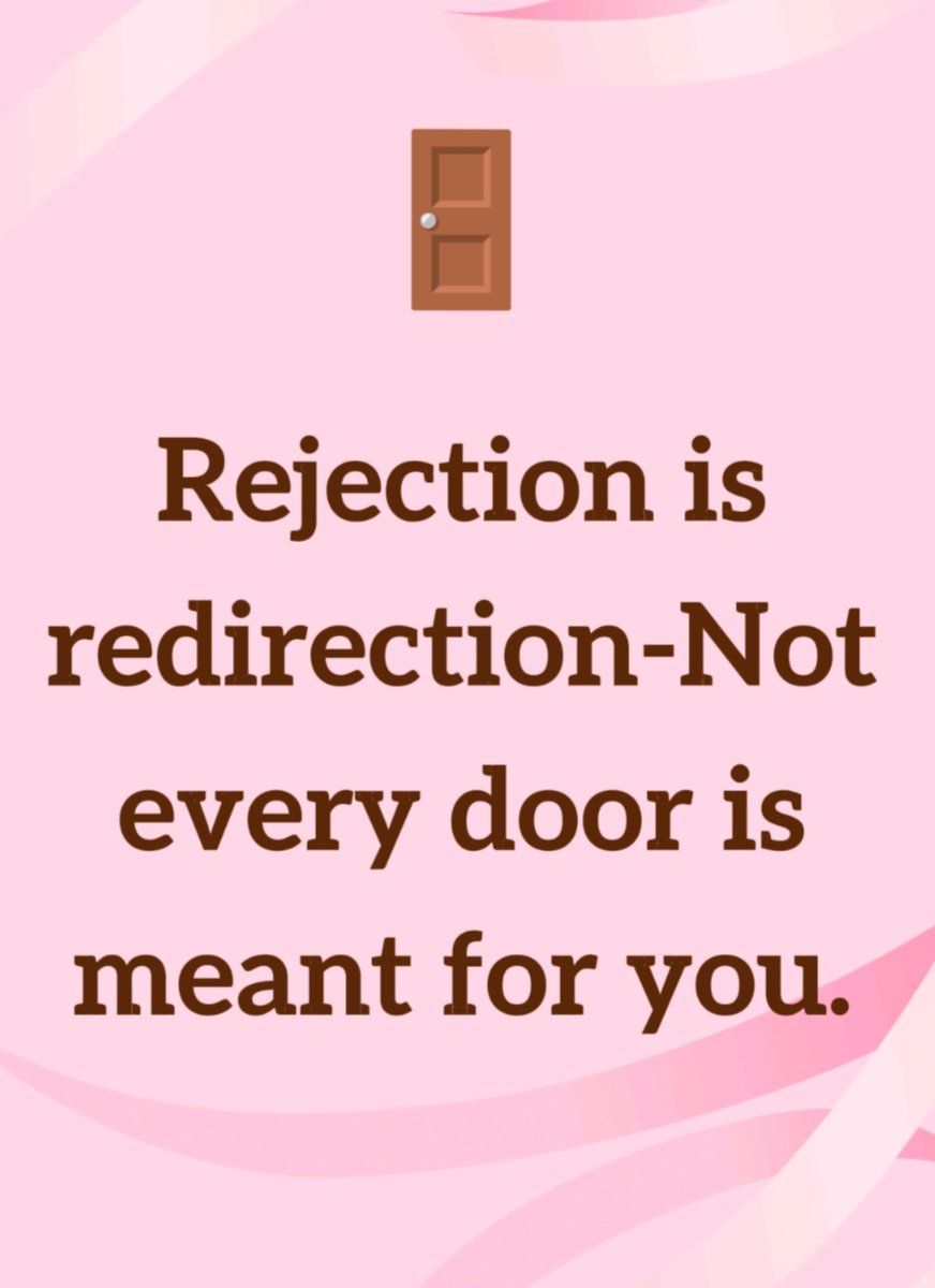 CitiesTraveller's tweet image. Rejection is redirection-Not every door is meant for you. 
#Redirection #TrustTheProcess #KeepMoving