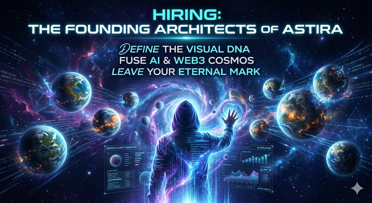 Astira_web3's tweet photo. 🌌 Hiring: The Founding Architects of Astira
We are building Astira — a dynamic planetary universe powered by AI and real-time astronomical data. Now, we are seeking a visionary Digital Artist to breathe the first soul into this virgin galaxy.
🎨 Your Mission:
• Define the visual DNA for the 16 Genesis Planets.
• Push the boundaries between AI art and on-chain evolution.
• Leave your eternal mark on the Web3 cosmic order.
🚀 Are you obsessed with Sci-Fi, Surrealism, and the Great Unknown?
DM us your portfolio or drop your link in the comments below. Let’s co-create a universe.
#Astira #DigitalArtist #NFTArt #Web3Jobs #SpaceArt #Hiring #GenerativeArt