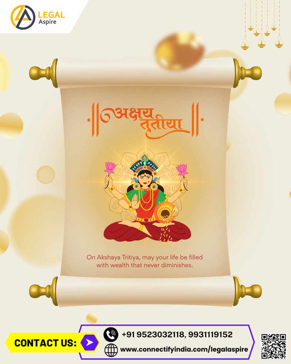 LegalAspire's tweet photo. Wishing you wealth, good fortune 💰 and new beginnings this Akshaya Tritiya. 🙏
#happyakshayatritiya 💛
📞 Mobile: 9523032118, 9931119152
📧 Email: maillegalaspire@gmail.com
💻 Website: https://t.co/bPAEzGJY2v
Thank you! Wishing you a Best of luck! 😊 https://t.co/GxJBBzmujd
