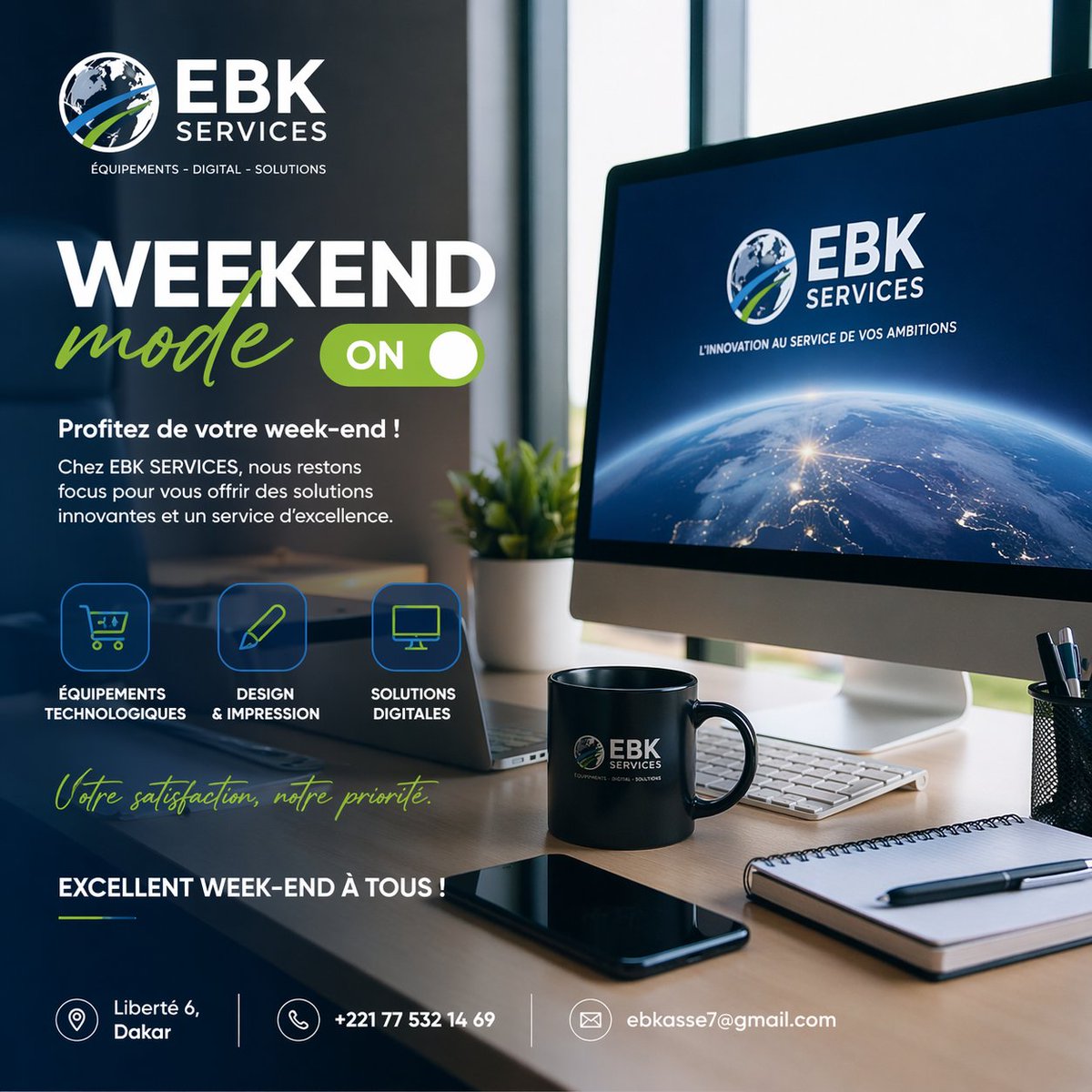 elhadjikasse7's tweet image. Passez un excellent week-end, rempli de baraka, d’inspiration et de projets qui avancent.

📍 Liberté 6, Dakar
📞 +221 77 532 14 69
📧 ebkasse7@gmail.com

#EBKSERVICES #FutureReady #WeekendVibes #InnovationSN