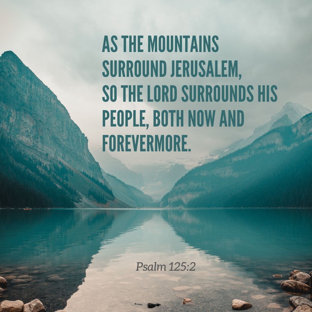 SermonCentral's tweet image. Psalm 125:2

You surround your people with goodness, mercy, grace, and love. 

#surrounded #encircled #Psalm #truth #sermon #sermoncentral #churchmedia #pastor