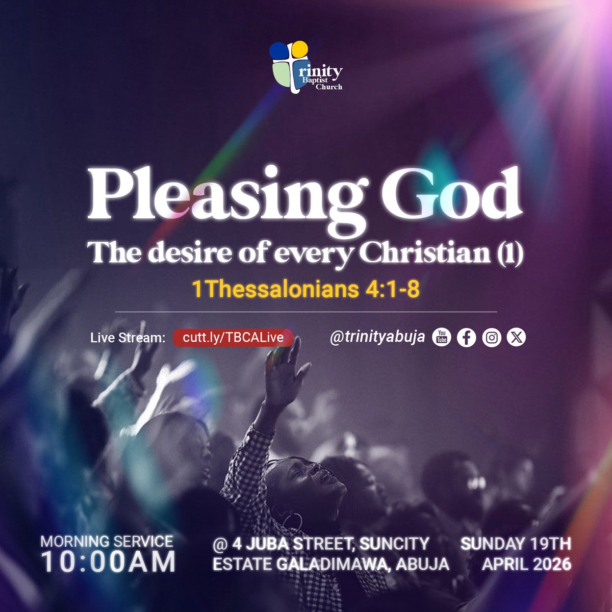 TrinityAbuja's tweet photo. Join us this Lord’s Day as we gather around God’s Word—April 19 by 10:00 AM and 4:00 PM for our morning and evening worship services.

You’re invited to worship with us physically or online via our livestream: https://t.co/a6k36Q13Pe.

We look forward to seeing you!
#sunday https://t.co/QdrROdmppw