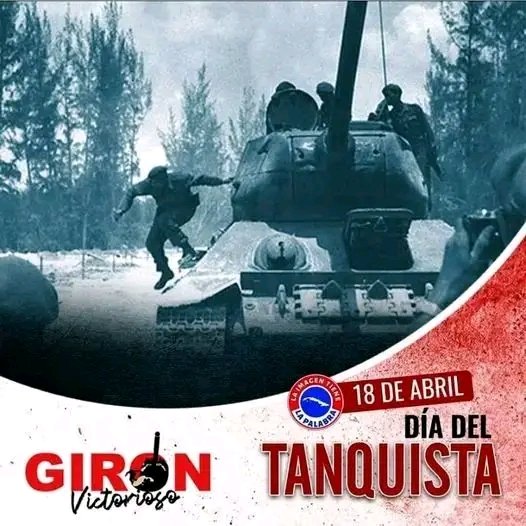 El día del tanquista Cubano se celebra el 18 de Abril en honor a los combatientes que participaron en la Victoria de Playa Girón.
#VillaClaraConTodos