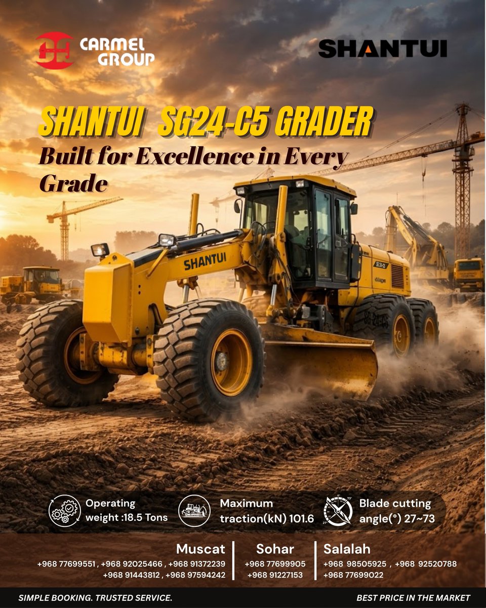 Shantui SG24-C5 Grader – Built for Excellence in Every Grade

📍 Contact Details:

📌 Muscat
 +968 77699551 | +968 92025466 | 
#Shantui #SG24C5 #MotorGrader #CarmelGroup #HeavyEquipment #RoadConstruction #OmanBusiness #ConstructionEquipment 
#Omanconstruction #Omanvehicles