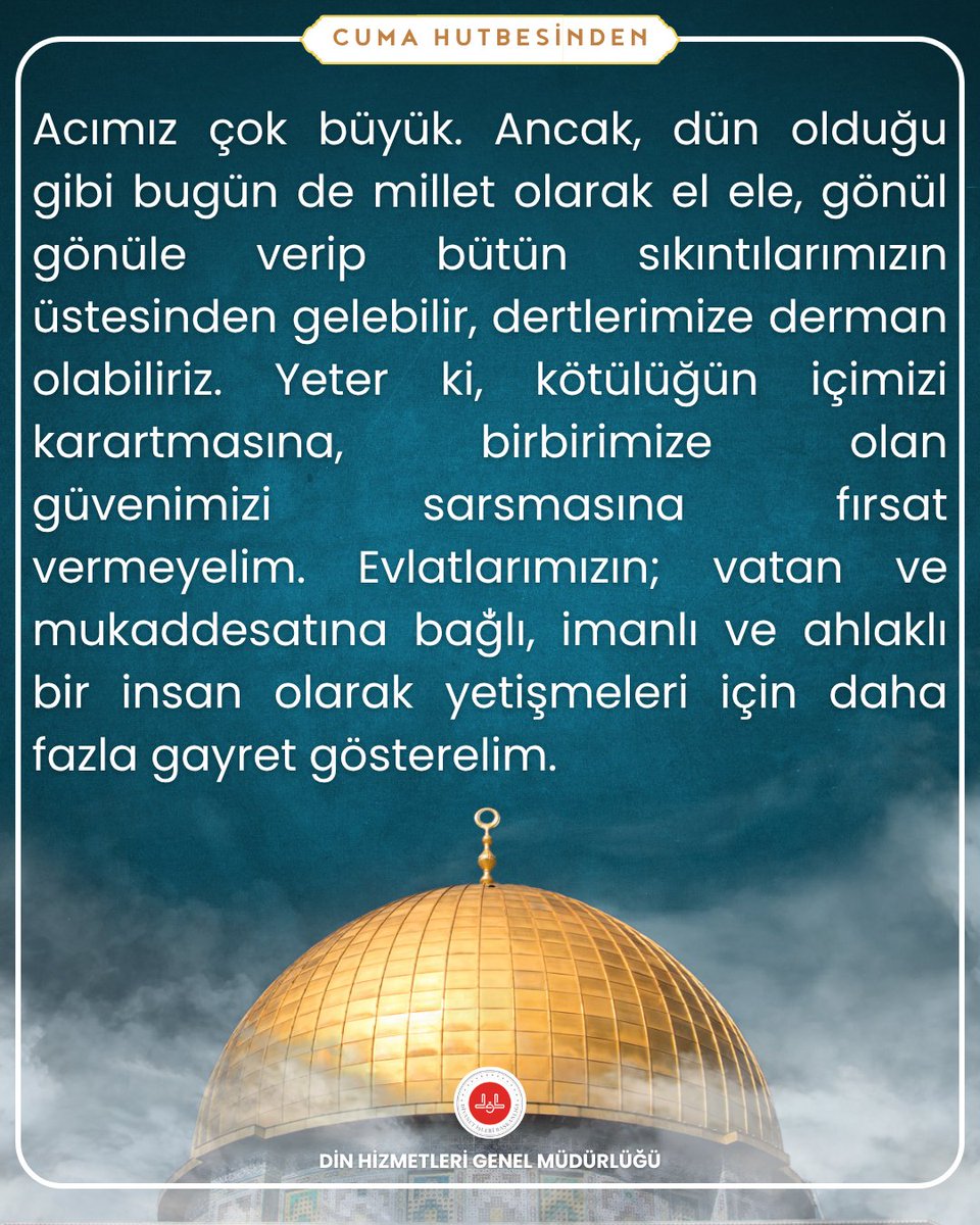 Cuma Hutbesinden 

#cumahutbesi