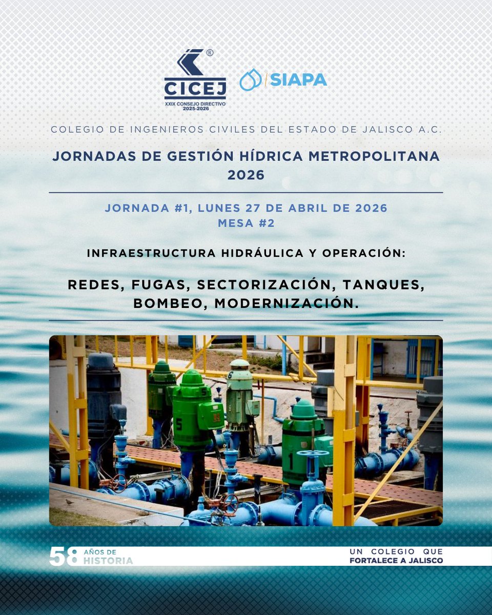 cicej_'s tweet photo. El Colegio de Ingenieros Civiles del Estado de Jalisco y el Sistema Intermunicipal de los Servicios de Agua Potable y Alcantarillado (
@siapagdl
 
@GobiernoJalisco
), invitan a participar en las Jornadas de Gestión Hídrica Metropolitana 2026, un espacio de diálogo y acción enfocado en la generación de soluciones ante la crisis hídrica en la Zona Metropolitana de Guadalajara.

📅 Fechas: 27, 28 y 29 de Abril de 2026
⏰ Hora: 08:30 a 13:00 horas
📍 Lugar: Instalaciones CICEJ (Av. de los Maestros 1943, Guadalajara, Jal.)